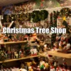 Christmas Tree Shop