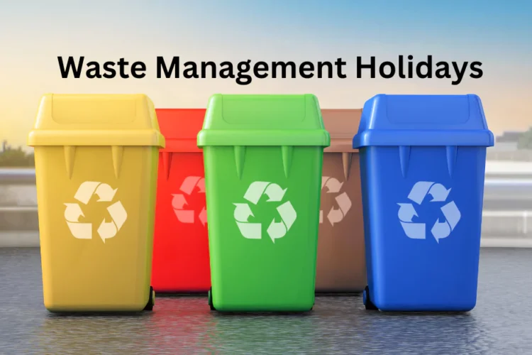 Waste Management Holidays
