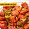 chicken 65 recipe