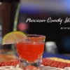 mexican candy shot