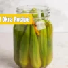 pickled okra recipe